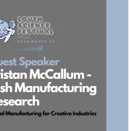 Tristan McCallum  Digital Manufacturing for Creative Industries