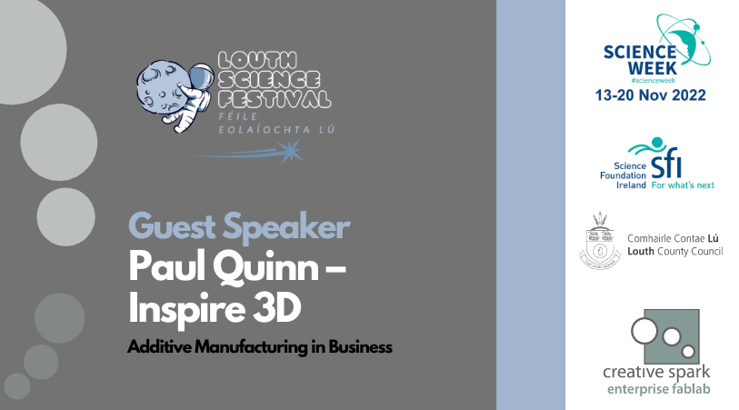 Paul Quinn Additive Manufacturing in Business