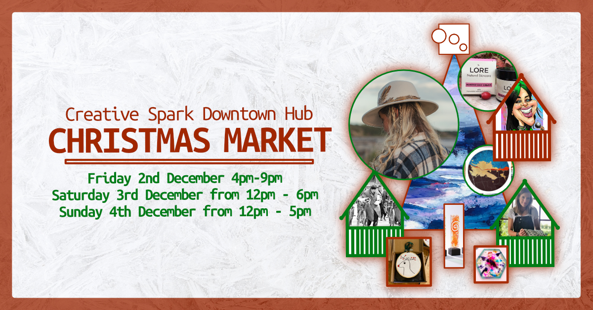 Creative Spark Downtown Hub Christmas Market
